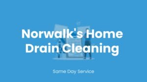 Local Norwalk sewer & drain service for home drain cleaning.